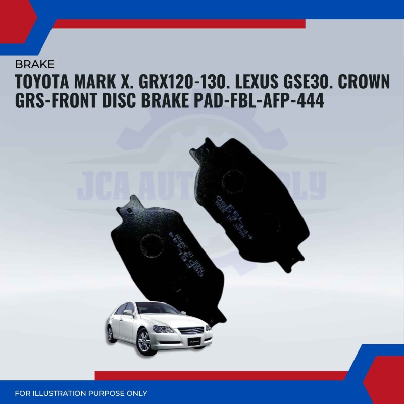 Toyota Mark X. GRX120-130. Lexus GSE30. Crown GRS-Front Disc Brake Pad-FBL-AFP-444