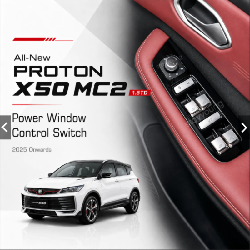 Original Proton X50 MC2 1.5TD (all-new Proton X50) 2025/2026 Power Window Main Switch Master Switch 6600076896