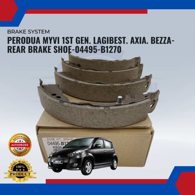 Rear Brake Shoe-Perodua Myvi 1st Gen-Lagi best-Axia-Bezza-04495-B1270