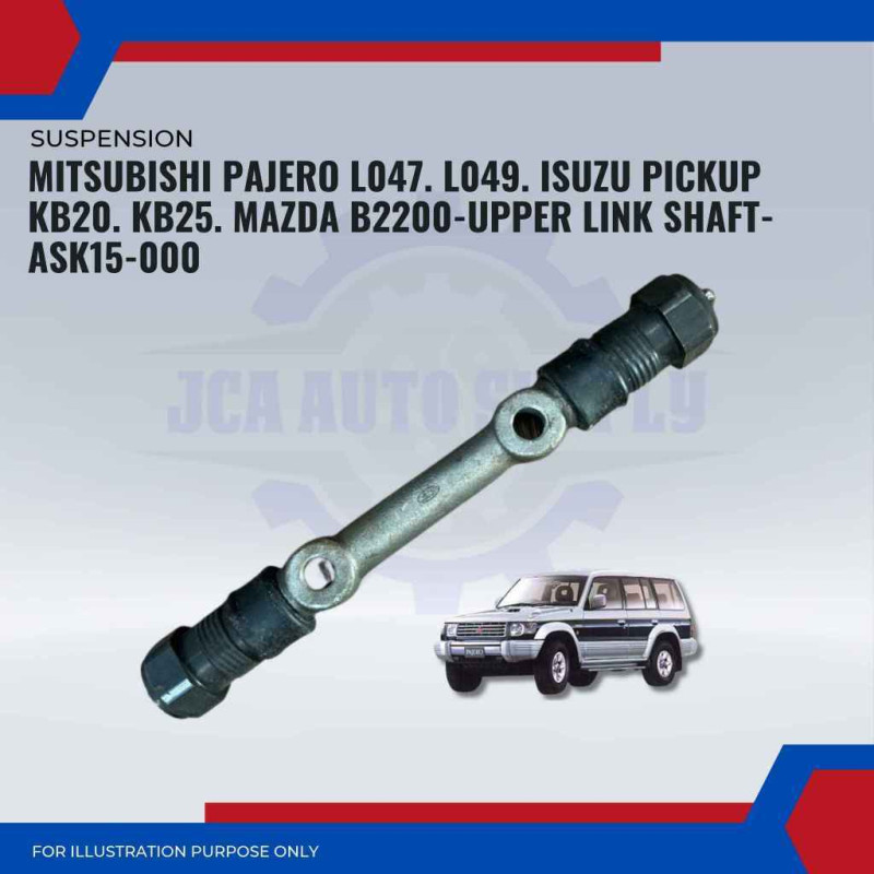 Mitsubishi Pajero L047. L049. Isuzu Pickup KB20. KB25. Mazda B2200-Upper Link Shaft-ASK15-000
