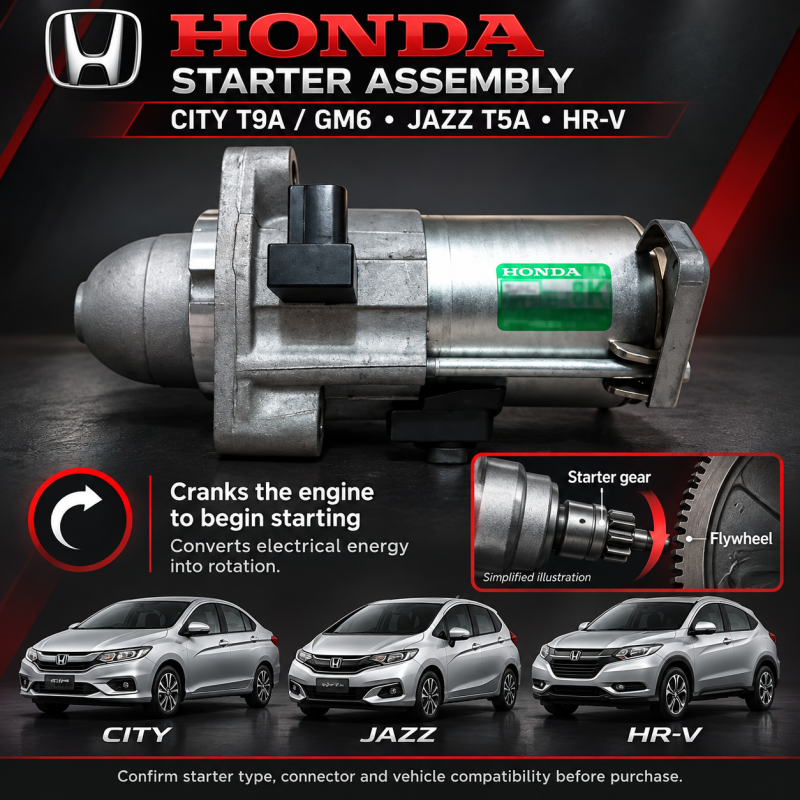 HONDA CITY T9A, JAZZ T5A GM6 MODEL & HRV STARTER ASSY 31200-55A-Z01